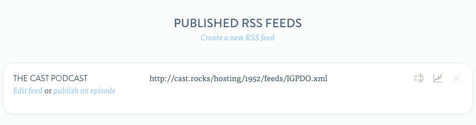 Hey, it's your podcast's RSS feed!